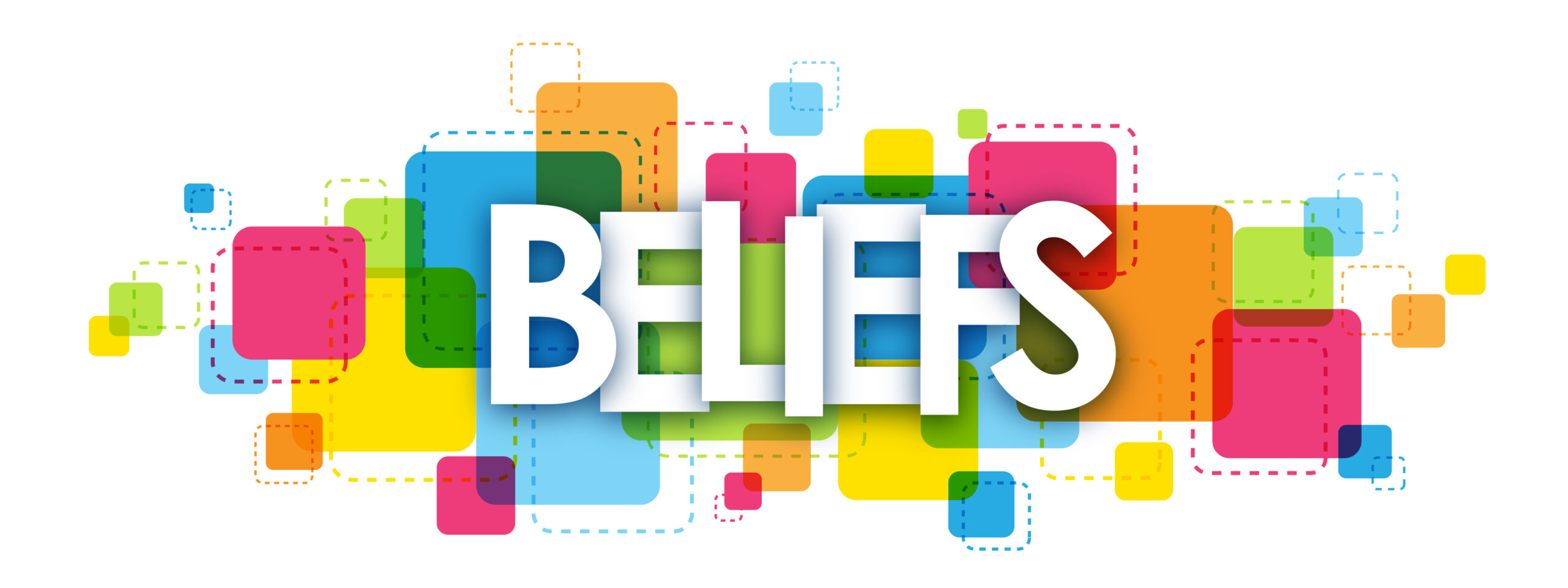 Beliefs-banner-colorful-dreamstime_l_121132642 Beliefs-banner-colorful-dreamstime_l_121132642
