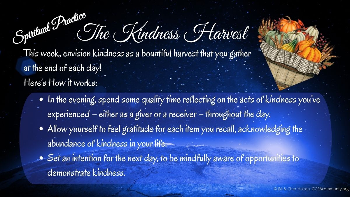 Kindness Harvest Spiritual Practice